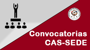 Convocatorias CAS SEDE
